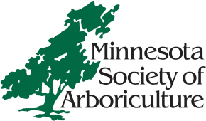 Minnesota Society of Arboriculture Minnesota Society of Arboriculture